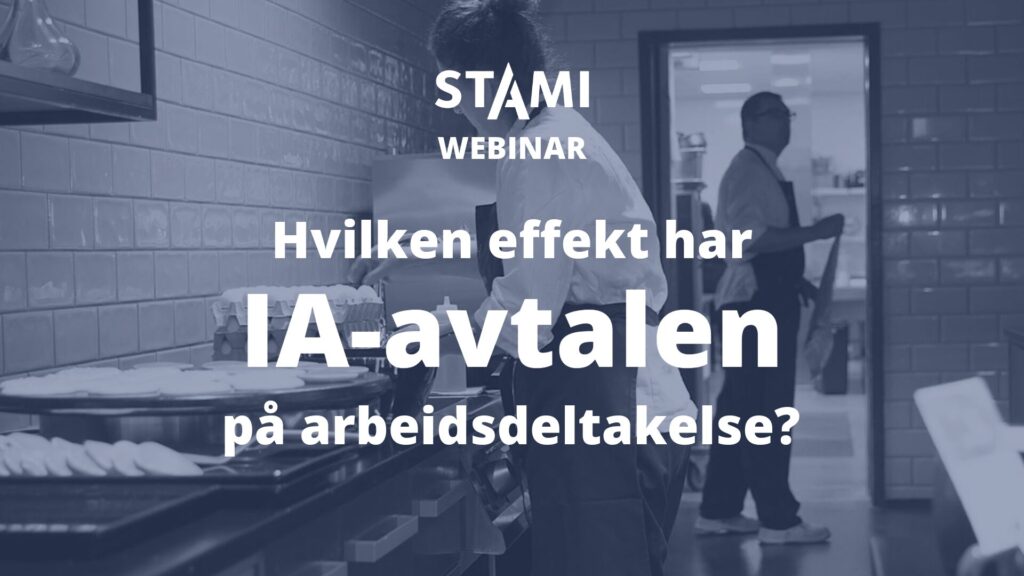 Plakat forwebinaret med teksten: "Hvilken effekt har IA-avtalen på arbeidsdeltakelse?"