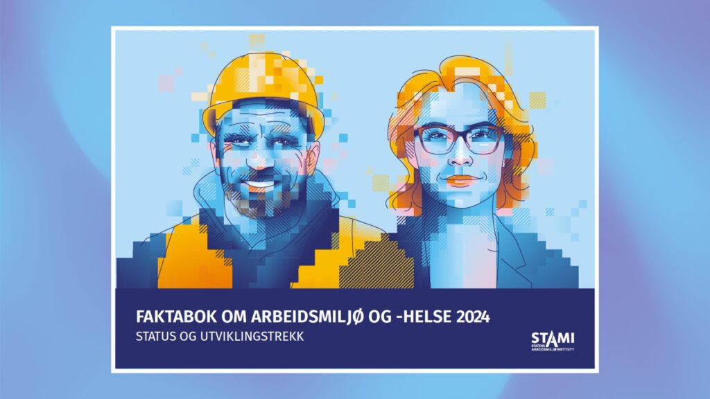 Forsida av Faktabok om arbeidsmiljø og -helse 2024