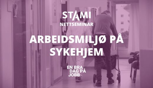 Fremhevet bilde fra «Nettseminar: Arbeidsmiljø på sykehjem»